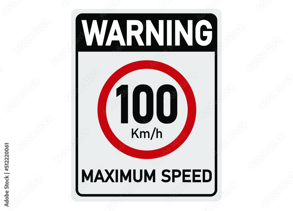 100 km per hour. Traffic sign for maximum permitted speed. 100 km per hour. Traffic sign for maximum permitted speed.