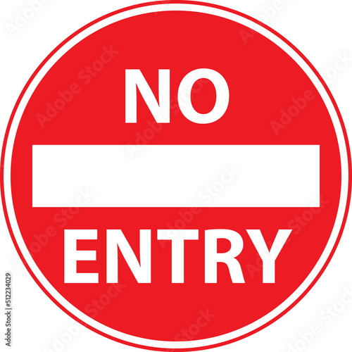 no entry traffic sign on white background. no entry road signs. no entry authorized personal only. flat style. photo