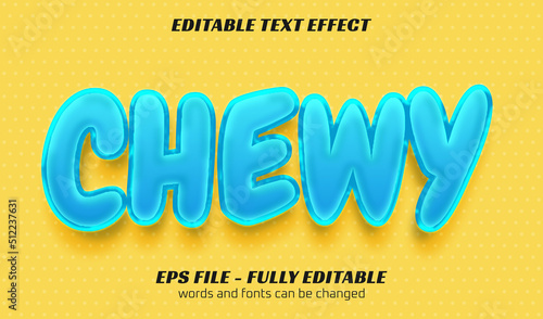 chewy editable text style effect