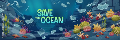 Save ocean poster with underwater sea landscape with floating plastic garbage. Vector banner of sea pollution with cartoon illustration of ocean bottom with marine wildlife and waste