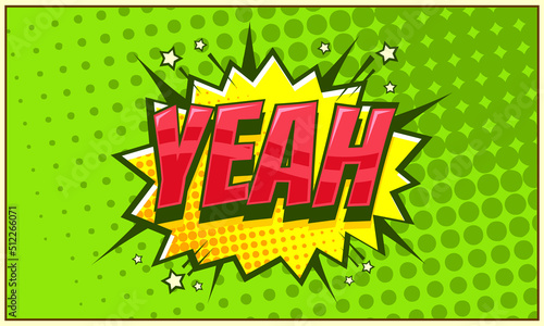 Comic pop art background design with yeah text
