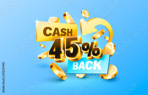 45 Cash back service, financial payment label. Vector