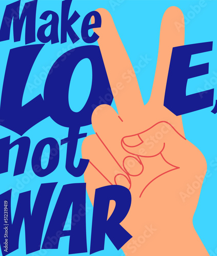 anti-war poster. make love, not war. Vector graphics