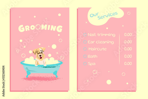 Concept of a grooming salon. Cartoon dog sitting in a bubble bath. Vector Illustration business card pricelist and special offer for pet grooming salon with dog and bubbles. Printable template a4