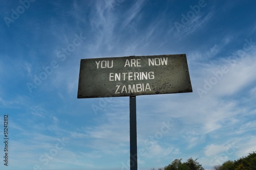 You are now entering Zambia Sign on the border to Zimbabwe