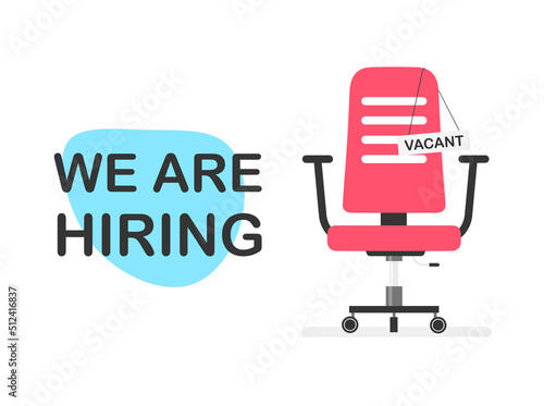 Empty office chair with a sign vacant. Business hiring and recruiting concept. Open vacancy. Vector illustration isolated.