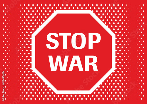 Stop war sign. Warning emblem. Ukraine concept.