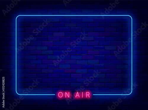 On air neon frame. Blue border on brick wall. Radio podcast. Live broadcast advertising. Vector stock illustration