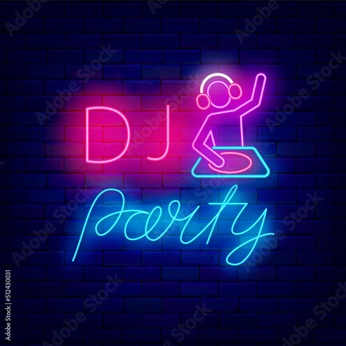 Dj party neon signboard. Music equipment and dj man. Night club event promotion. Vector stock illustration