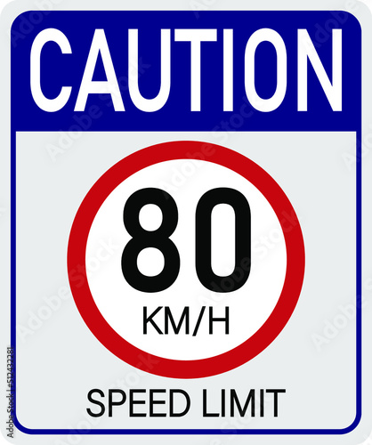 80km h caution. Sign for speed limit. Safe traffic respect the speed.