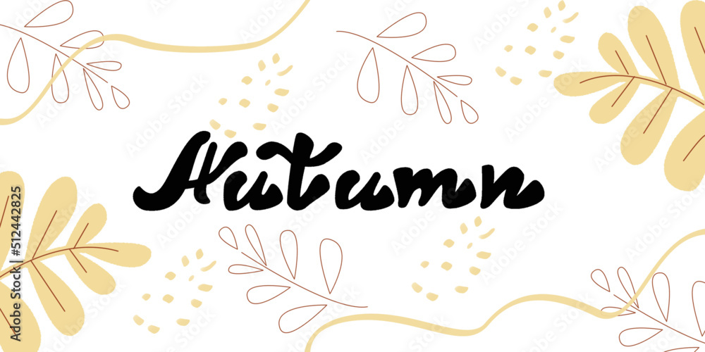 Hand written autumn word on abstract leaves background