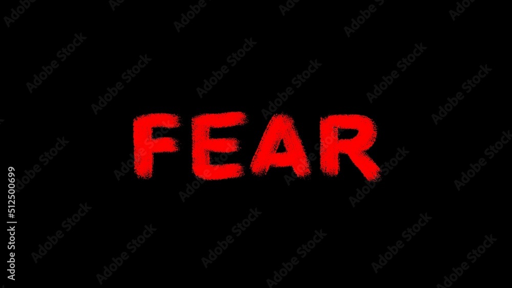 Word Fear. Red letters. Black background. Feelings of fear and terror. Halloween. Mystic. Design element. For video editing. Word Fear. Red letters. Black background. Feelings of fear and terror. Halloween. Mystic. Design element. For video editing.