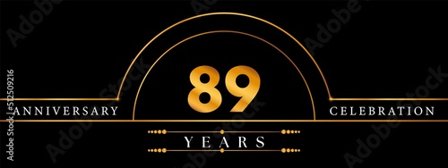 89 Anniversary Celebration Circle Gold Number Template Design. Poster Design For magazine, banner, happy birthday, ceremony, wedding, jubilee, greeting card and brochure.