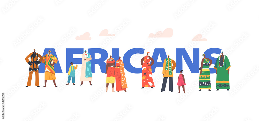 Africans Concept. African People in Traditional Clothes, Adult and Children Characters in Colorful National Costumes