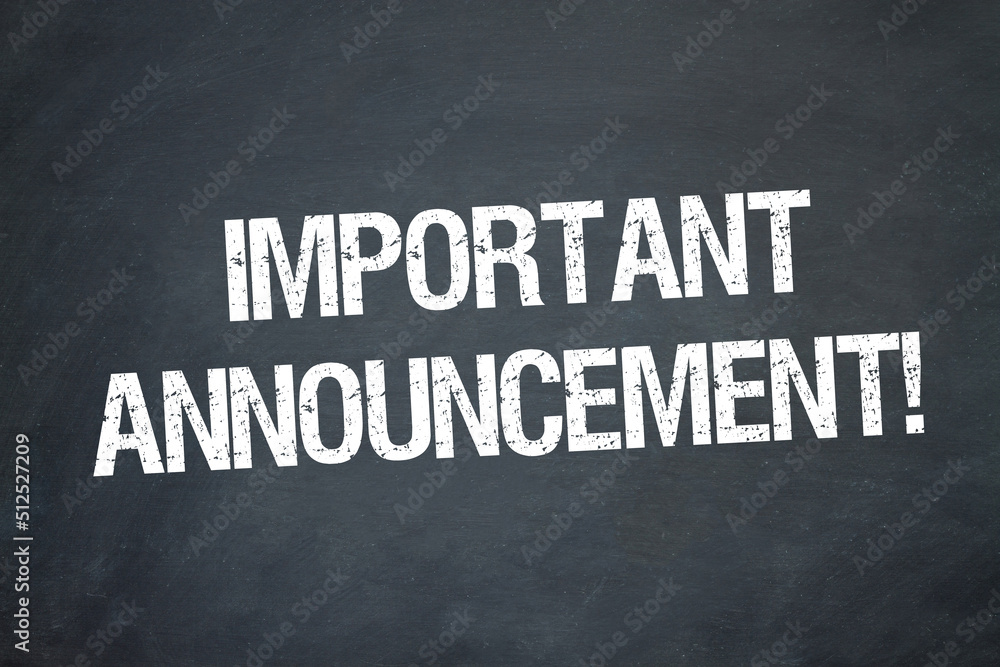 Fototapeta premium Important Announcement!