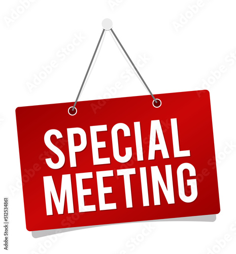 Special Meeting hanging sign. Vector illustration.