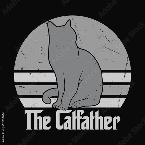 The catfather t shirt. Funny dad cat lover t shirt design. Fathers day shirts. photo