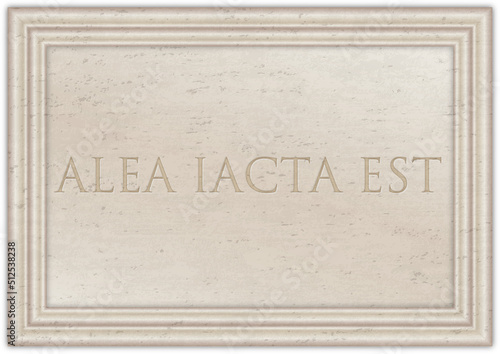 Marble plaque with ancient Latin proverb "ALEA IACTA EST", illustration