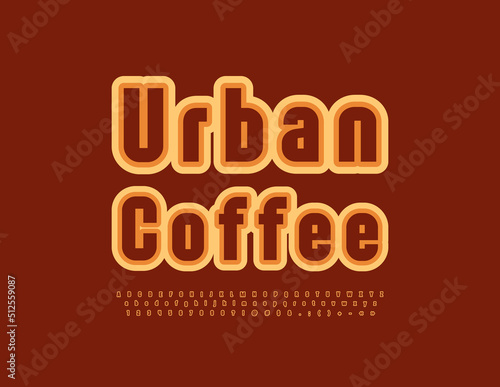 Vector stylish sign Urban Coffee. Modern bright Font. Elegant Alphabet Letters, Numbers and Symbols set.