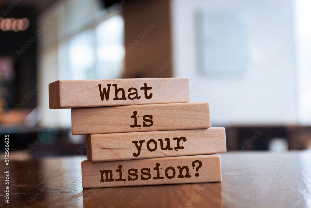 Wooden blocks with words 'What is your mission Question'. Business concept Wooden blocks with words 'What is your mission Question'. Business concept