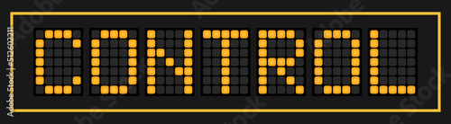 Orange color led banner in word control on black background