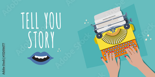 The concept of the work of a journalist, writer, blogger, content author. A call to tell a story. Work on a typewriter. Writing a book, an article.