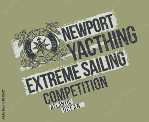 Newport yacht club extreme sailing competition vintage vector print for boy t shirt