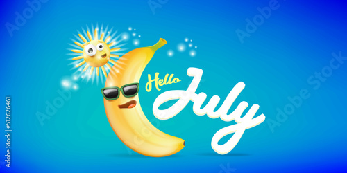 hello July horizontal banner with cartoon sun and funky banana character isolated on summer turquoise background. Vector 3d clay horizontal hello july scene, poster, flyer, banner and background
