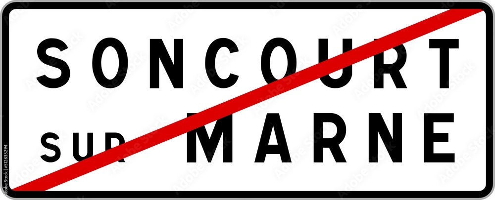 Panneau sortie ville agglomération Soncourt-sur-Marne / Town exit sign Soncourt-sur-Marne