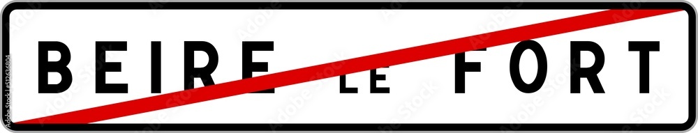Panneau sortie ville agglomération BeireleFort / Town exit sign Beire