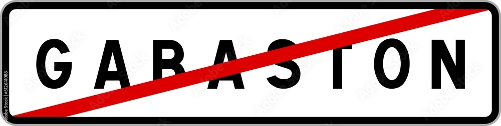 Panneau sortie ville agglomération Gabaston / Town exit sign Gabaston Panneau sortie ville agglomération Gabaston / Town exit sign Gabaston
