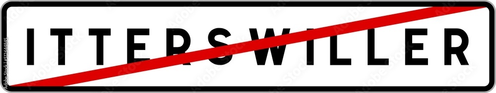 Panneau sortie ville agglomération Itterswiller / Town exit sign Itterswiller Panneau sortie ville agglomération Itterswiller / Town exit sign Itterswiller