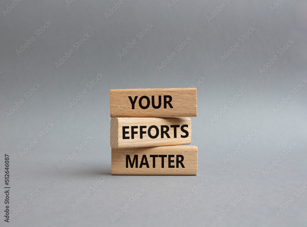Your Effort Matter symbol. Wooden blocks with words Your Effort Matter. Beautiful grey background. Business and Your Effort Matter concept. Copy space. Your Effort Matter symbol. Wooden blocks with words Your Effort Matter. Beautiful grey background. Business and Your Effort Matter concept. Copy space.
