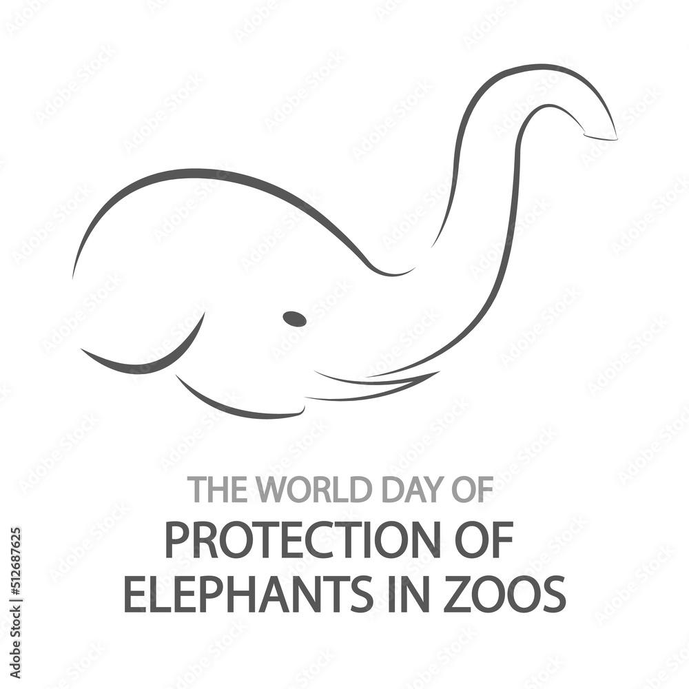 The World Day OF Protection of Elephants in Zoos, vector art illustration. The World Day OF Protection of Elephants in Zoos, vector art illustration.