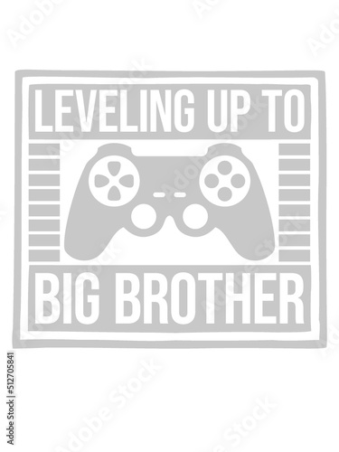 Leveling up big brother 