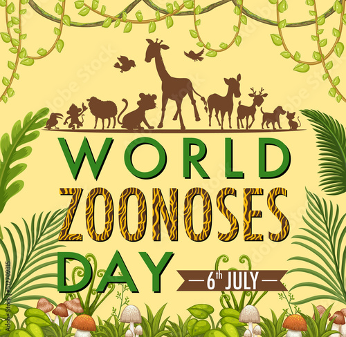 World zoonoses day on 6 July cartoon poster