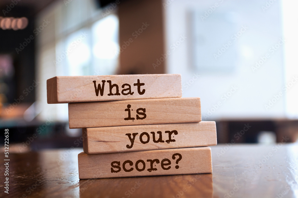 Wooden blocks with words 'What is your score?'. Wooden blocks with words 'What is your score?'.