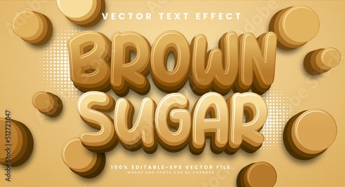 Brown sugar editable vector text effect with brown color theme.
