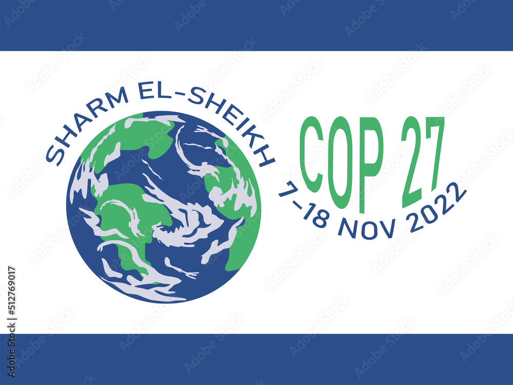 COP 27 in Sharm El-Sheikh, Egypt. 7-18 november 2022.  United nations climate change conference.  International climate summit.