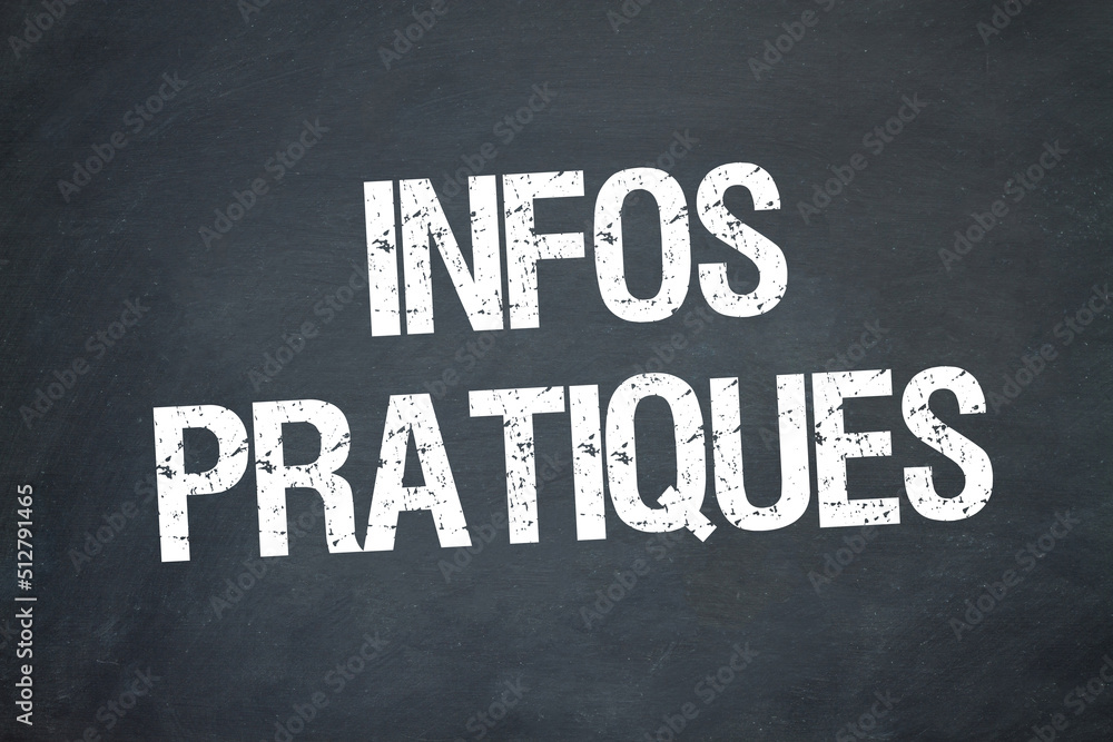 Obraz premium Infos pratiques