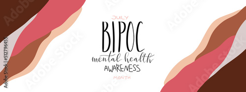 Bipoc mental health awareness month July poster with handwritten brush lettering