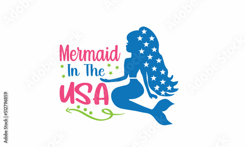 Mermaid in the USA Lettering design for greeting banners, Mouse Pads, Prints, Cards and Posters, Mugs, Notebooks, Floor Pillows and T-shirt prints design