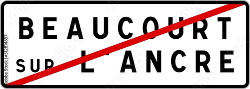 Panneau sortie ville agglomération Beaucourt-sur-l'Ancre / Town exit sign Beaucourt-sur-l'Ancre photo