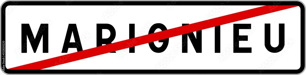 Panneau sortie ville agglomération Marignieu / Town exit sign Marignieu Panneau sortie ville agglomération Marignieu / Town exit sign Marignieu