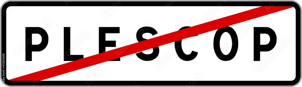 Panneau sortie ville agglomération Plescop / Town exit sign Plescop Panneau sortie ville agglomération Plescop / Town exit sign Plescop
