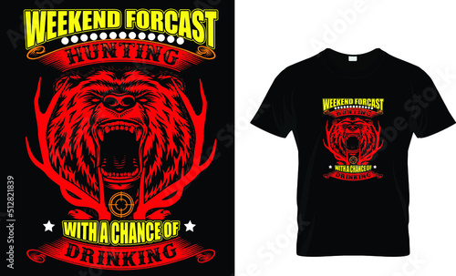 Weekend for cast hunting   ….  T-shirt design template 
