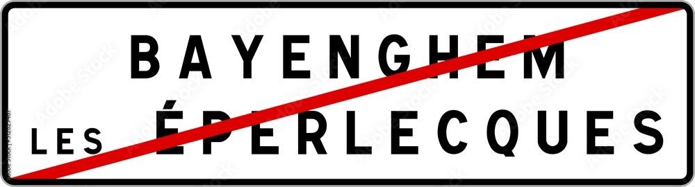 Panneau sortie ville agglomération Bayenghem-lès-Éperlecques / Town exit sign Bayenghem-lès-Éperlecques Panneau sortie ville agglomération Bayenghem-lès-Éperlecques / Town exit sign Bayenghem-lès-Éperlecques