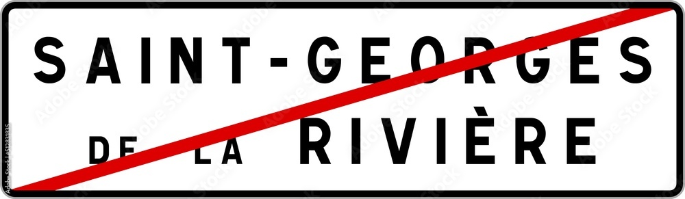 Panneau sortie ville agglomération Saint-Georges-de-la-Rivière / Town exit sign Saint-Georges-de-la-Rivière