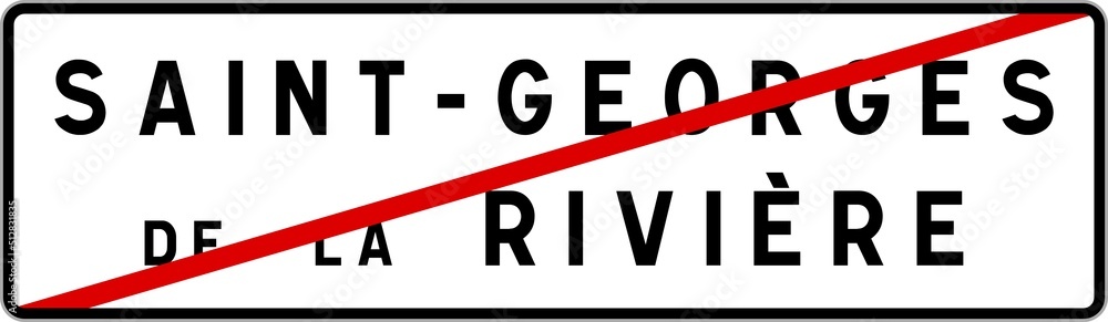 Panneau sortie ville agglomération Saint-Georges-de-la-Rivière / Town exit sign Saint-Georges-de-la-Rivière Panneau sortie ville agglomération Saint-Georges-de-la-Rivière / Town exit sign Saint-Georges-de-la-Rivière