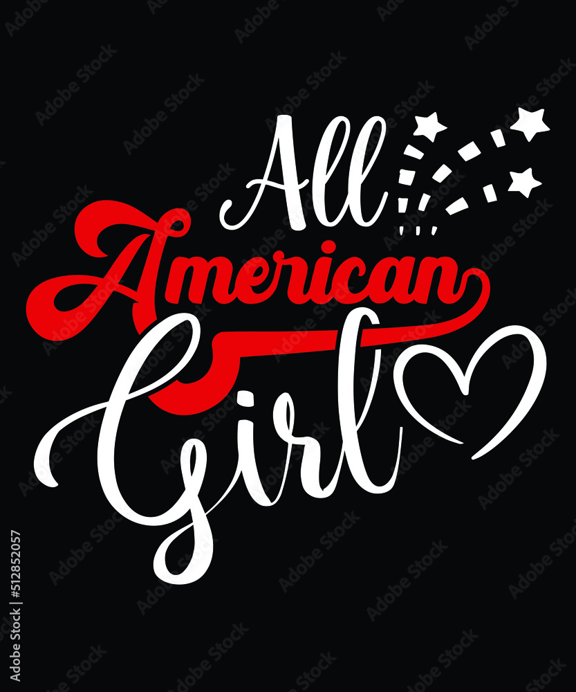 ALL AMERICAN GIRL BASIC TYPOGRAPHY T-SHIRT DESIGN